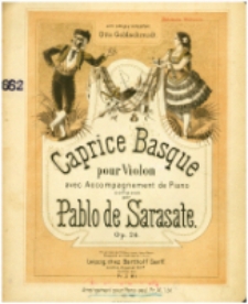 Caprice Basque : Pour Violon avec accompagnement de Piano : Op. 24 : Arrangement pour Piano seul