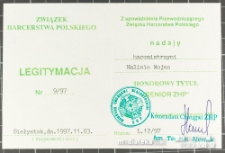 Tytuł honorowy "Senior ZHP" nadany harcmistrzyni Halinie Wojno w legitymacji wydanej przez Komendę Chorągwi Białostockiego Związku Harcerstwa Polskiego, Białystok, 3.11.1997