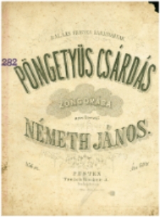 P&ouml;ngety&uuml;s cs&aacute;rd&aacute;s : zongor&aacute;ra