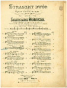 Straszny dwór : opera w czterech aktach z prologiem. No. 3bis, Tercet "Cichy domku w cieniu drzew". Tenor, Baryton, Bas (Stefan/Maciej/Zbigniew)