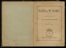 Nauka w domu : przewodnik dla wychowawc&oacute;w