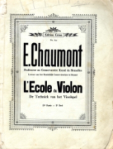 L'&eacute;cole du Violon = De Technik can det Vioolspel = M&eacute;thode analytique et pratique : En cinq parties. IIme Partie = IIe Deel.