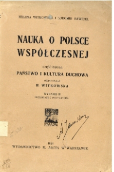 Nauka o Polsce współczesnej, część 2: państwo i kultura duchowa