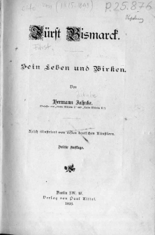 F&uuml;rst Bismarck : sein Leben und Wirken