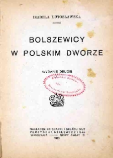 Bolszewicy w polskim dworze