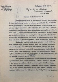 Tajne nauczanie. List Marii Kolendo do prof inż. Hipolita Sobolewskiego byłego nauczyciela tajnego nauczania w latach 1941-1944 w Janowie Sokólskim z 25.01.1966 r. Relacja o tajnym nauczaniu w powiecie łomżyńskim spisana przez Franciszka Wasążnika 15.12.1965 r. Relacja nt. szkolnictwa i nauczycieli w czasie okupacji niemieckiej w Hajnówce spisana przez Juliusza Ojrzanowskiego w 1966 r.
