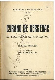 Cyrano de Bergerac : komedya romantyczna w 5 aktach