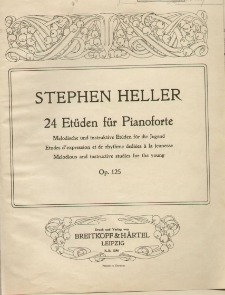 24 Etuden für Pianoforte = Etudes d'expression et de rhytme dediées à la jeunesse = Melodious and instructive studies for the young : Melodische und instruktive Etüden für Jugend : Op. 125