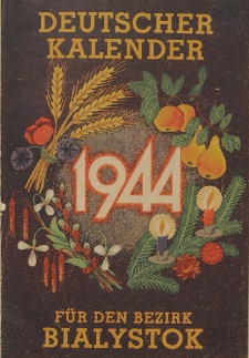 Deutscher Kalender fur den Bezirk Bialystok 1944.