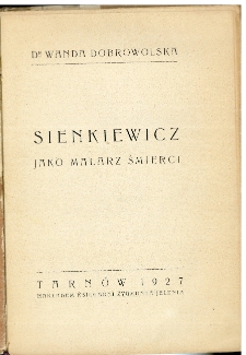 Sienkiewicz jako malarz śmierci