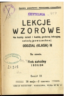 Lekcje wzorowe na każdy dzień i każdą godzinę lekcyjną szkoły powszechnej : oddział (klasa) II : rok szkolny 1933/34. Z. 33, 28 maja - 2 czerwca : Na szosie.