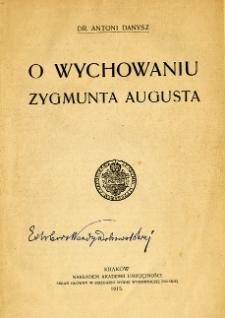 O wychowaniu Zygmunta Augusta