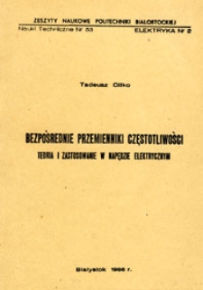 Bezpośrednie przemienniki częstotliwości : teoria i zastosowanie w napędzie elektrycznym