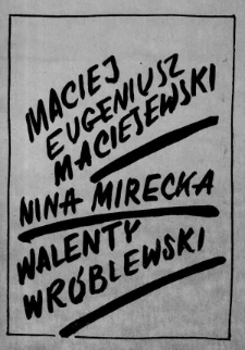 Maciej Eugeniusz Maciejewski rzeźba rysunek, Nina Mirecka rzeźba, Walenty Wr&oacute;blewski malarstwo rysunek. Lipiec-wrzesień 1988 r.