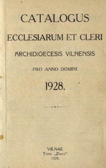 Catalogus ecclesiarum et cleri archidioecesis vilnensis pro anno domini 1928