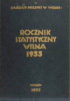 Rocznik statystyczny Wilna. R. 5, 1933