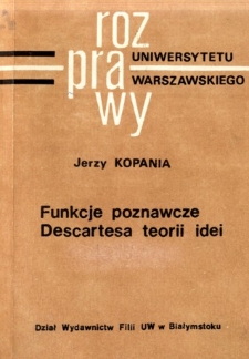 Funkcje poznawcze Descartesa teorii idei.