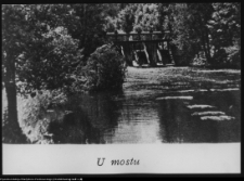 Kanał Augustowski - reprodukcja z "Puszcze Polskie" Ossendowskiego