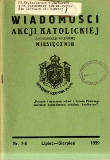 Wiadomości Akcji Katolickiej Archidiecezji Wileńskiej 1939, R.4 nr 7-8 lipiec-sierpień