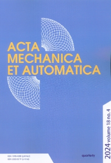 Acta Mechanica et Automatica. Vol. 18, no 4