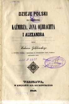 Dzieje Polski za panowania Kaźmirza, Jana Olbrachta i Alexandra