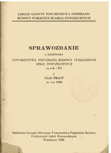 Sprawozdanie z działalności Towarzystwa Popierania Budowy Publicznych Szk&oacute;ł Powszechnych za rok 1935 i plan pracy na rok 1936