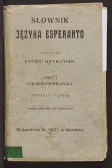Słownik języka esperanto = Granda vortaro pola-esperanta. Cz. 1, Polsko-esperancka