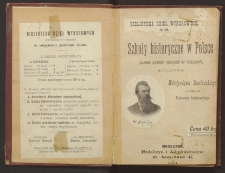 Szkoły historyczne w Polsce : (główne kierunki poglądów na przeszłość) : studyum