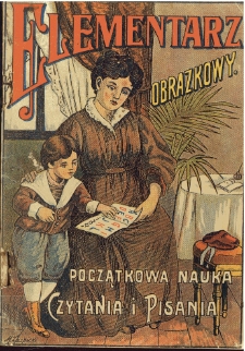 Elementarz obrazkowy : początkowa nauka czytania i pisania