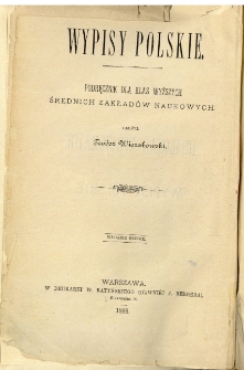 Pol'skaâ hristomatiâ : posobie dlâ vysših" klassov" srednih" učebnyh" zavedenij