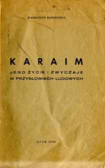 Karaim : jego życie i zwyczaje w przysłowiach ludowych