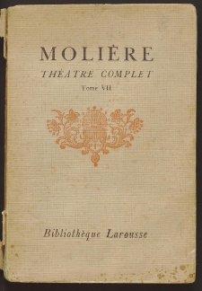 Th&eacute;atre compelt de Moli&eacute;re. T. 7