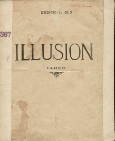 Illusion : tango : op. 3
