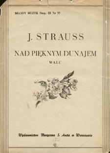 Nad Pięknym Dunajem : walc : Op. 86