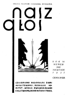 Nasz Głos 1937, R.6, sierpień nr 8