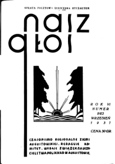 Nasz Głos 1937, R.6, wrzesień nr 9