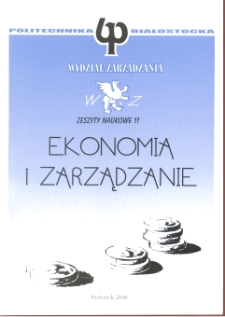 Zeszyty Naukowe Politechniki Białostockiej. Ekonomia i Zarządzanie. Z. 11